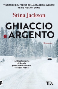 Ghiaccio e argento - Librerie.coop