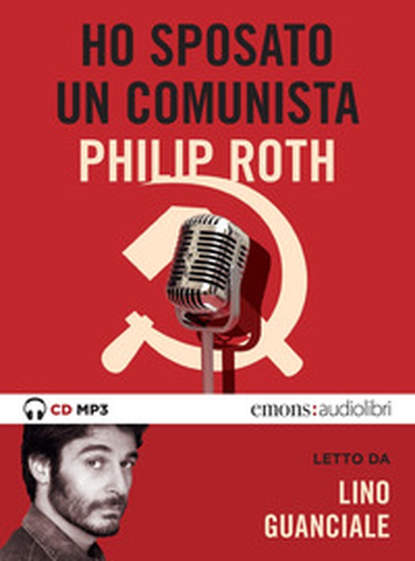 Ho sposato un comunista letto da Lino Guanciale. Audiolibro. CD Audio formato MP3 - Librerie.coop