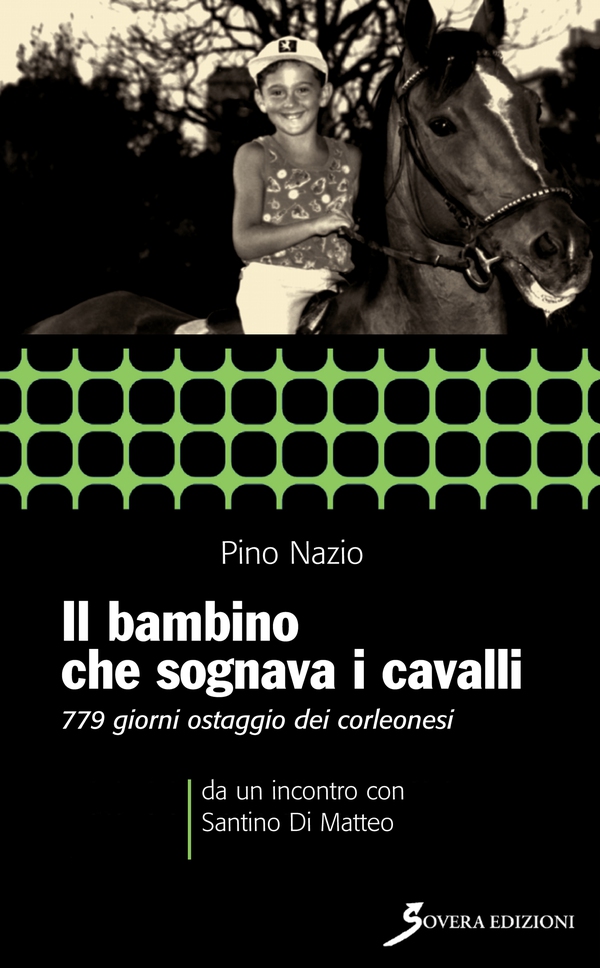 Il bambino che sognava i cavalli - Librerie.coop Il bambino che sognava i cavalli - Librerie.coop