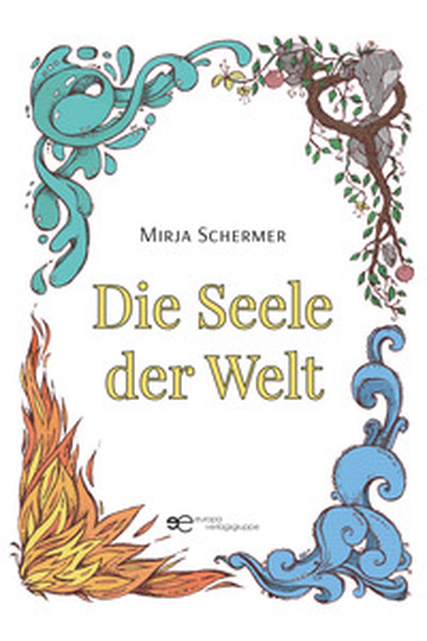 Die Seele der Welt - Librerie.coop Die Seele der Welt - Librerie.coop