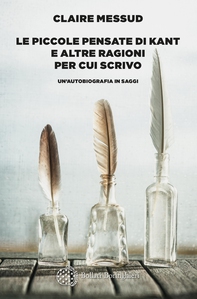 Le piccole pensate di Kant e altre ragioni per cui scrivo - Librerie.coop Le piccole pensate di Kant e altre ragioni per cui scrivo - Librerie.coop