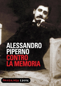 Contro la memoria - Librerie.coop Contro la memoria - Librerie.coop
