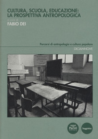 Cultura, scuola, educazione: la prospettiva antropologica - Librerie.coop