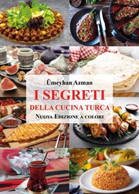 I segreti della cucina turca - Librerie.coop