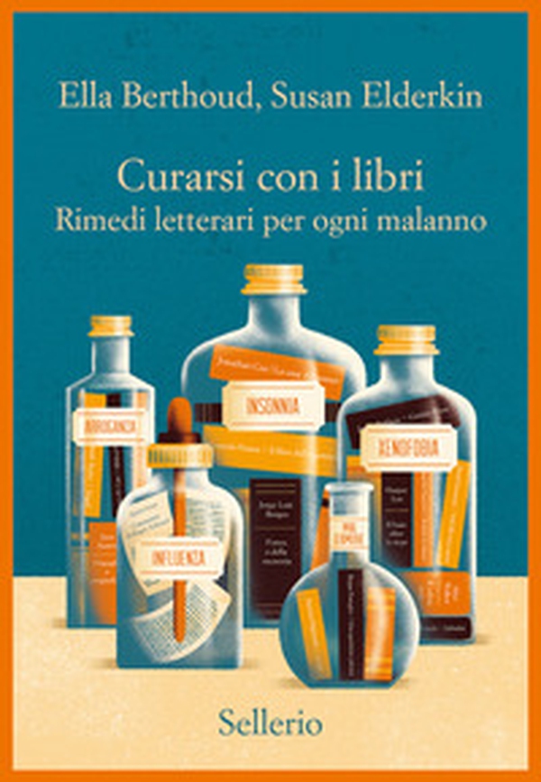 Curarsi con i libri. Rimedi letterari per ogni malanno - Librerie.coop Curarsi con i libri. Rimedi letterari per ogni malanno - Librerie.coop