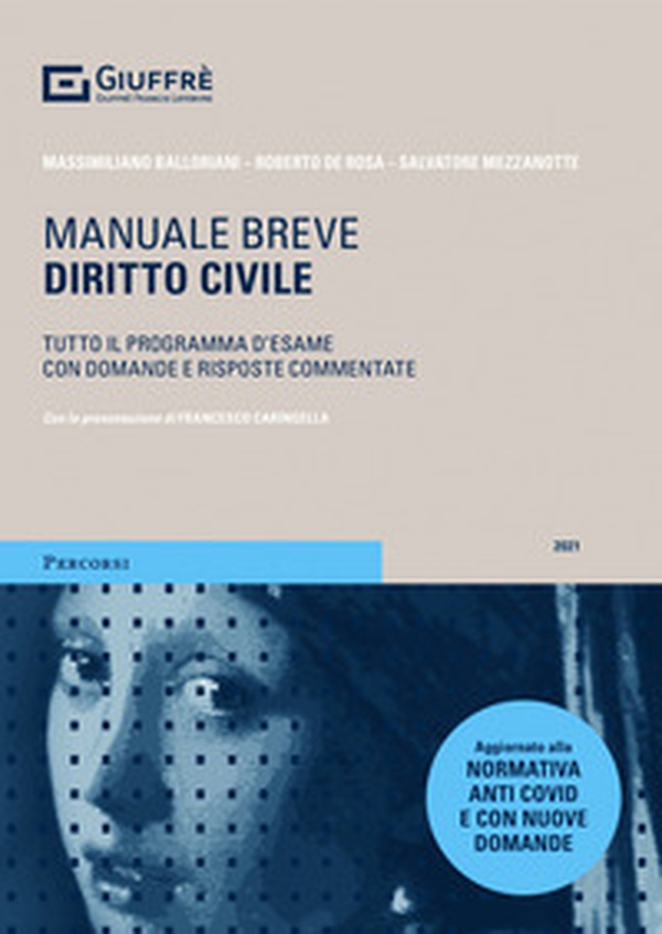 Diritto civile. Manuale breve. Tutto il programma d'esame con domande e risposte commentate - Librerie.coop Diritto civile. Manuale breve. Tutto il programma d'esame con domande e risposte commentate - Librerie.coop