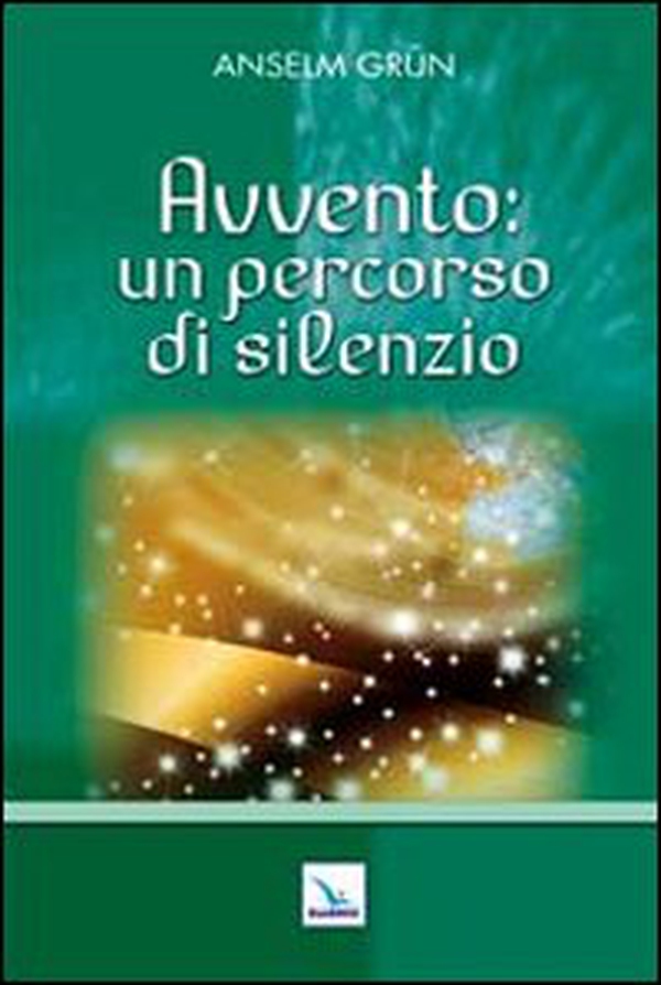 Avvento: un percorso di silenzio - Librerie.coop Avvento: un percorso di silenzio - Librerie.coop