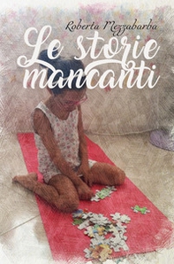 Le storie mancanti - Librerie.coop
