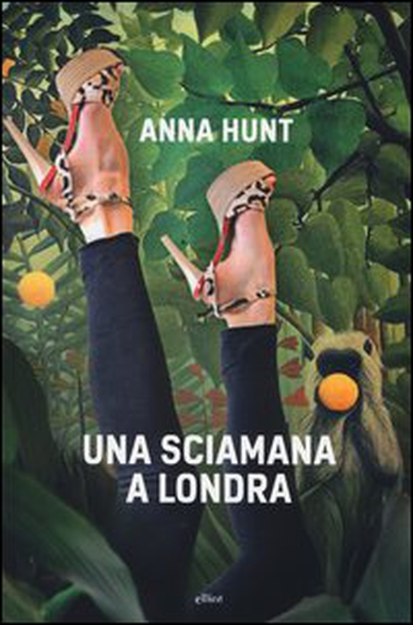 Una sciamana a Londra - Librerie.coop Una sciamana a Londra - Librerie.coop