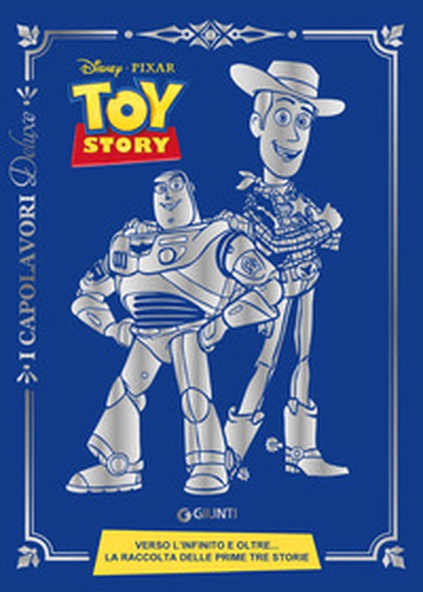 Toy Story 1-2-3. Ediz. deluxe - Librerie.coop Toy Story 1-2-3. Ediz. deluxe - Librerie.coop