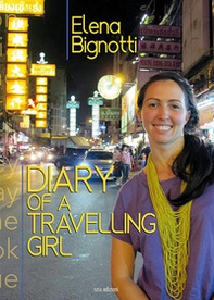Diary of a travelling girl - Librerie.coop