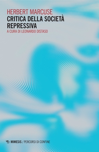 Critica della società repressiva - Librerie.coop