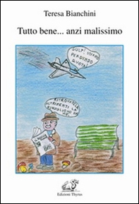Tutto bene... anzi malissimo - Librerie.coop