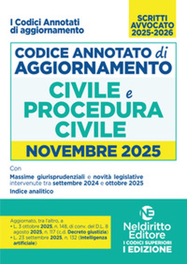 Codice di aggiornamento di diritto civile e procedura civile annotato. Novembre 2025 - Librerie.coop Codice di aggiornamento di diritto civile e procedura civile annotato. Novembre 2025 - Librerie.coop