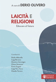 Laicità e religioni. Educare al futuro - Librerie.coop