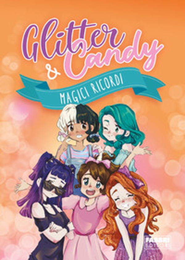 Magici ricordi. Glitter & Candy - Librerie.coop Magici ricordi. Glitter & Candy - Librerie.coop