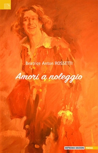 Amori a noleggio - Librerie.coop