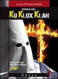 Storia del Ku Klux Klan - Librerie.coop