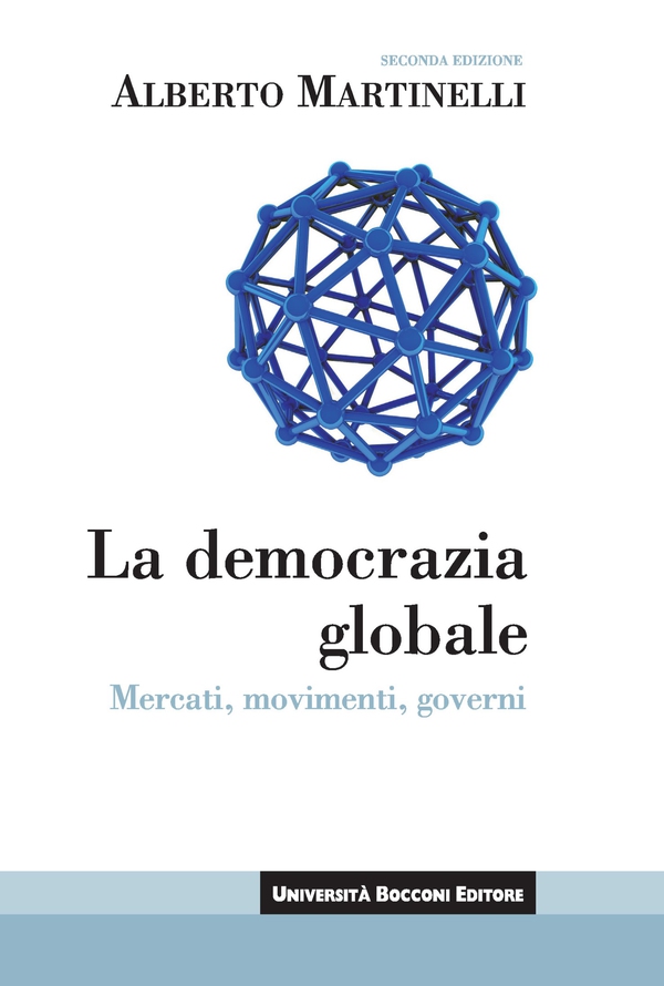 La democrazia globale - Librerie.coop La democrazia globale - Librerie.coop