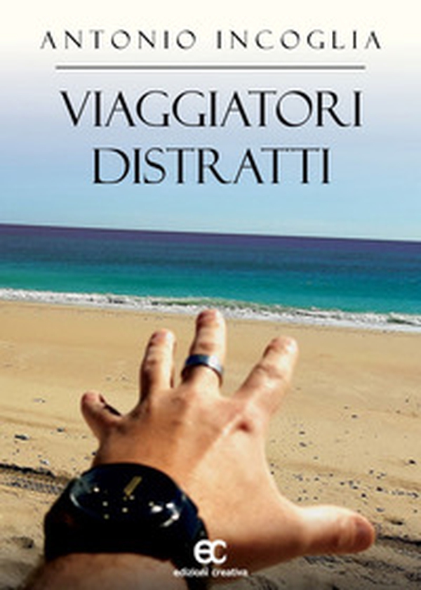 Viaggiatori distratti - Librerie.coop Viaggiatori distratti - Librerie.coop