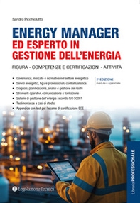 Energy manager ed esperto in gestione dell'energia. Figura, competenze e certificazioni, attività - Librerie.coop