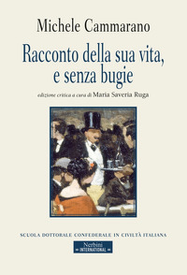 Racconto della sua vita, e senza bugie - Librerie.coop Racconto della sua vita, e senza bugie - Librerie.coop