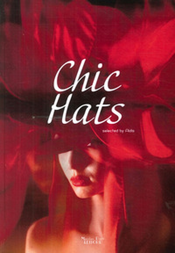 Chic Hats - Librerie.coop Chic Hats - Librerie.coop