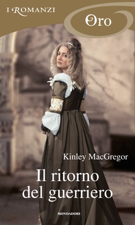 Il ritorno del guerriero (I Romanzi Oro) - Librerie.coop Il ritorno del guerriero (I Romanzi Oro) - Librerie.coop