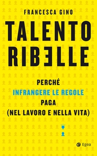 Talento ribelle - Librerie.coop