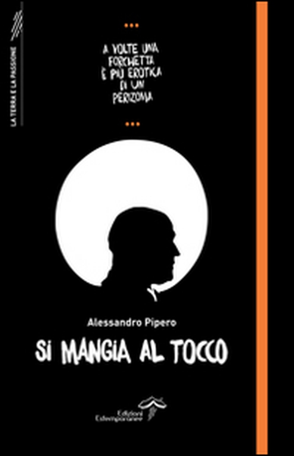 Si mangia al tocco - Librerie.coop Si mangia al tocco - Librerie.coop