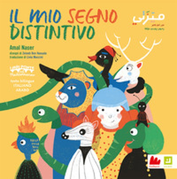 Il mio segno distintivo. Ediz. italiana e araba - Librerie.coop Il mio segno distintivo. Ediz. italiana e araba - Librerie.coop