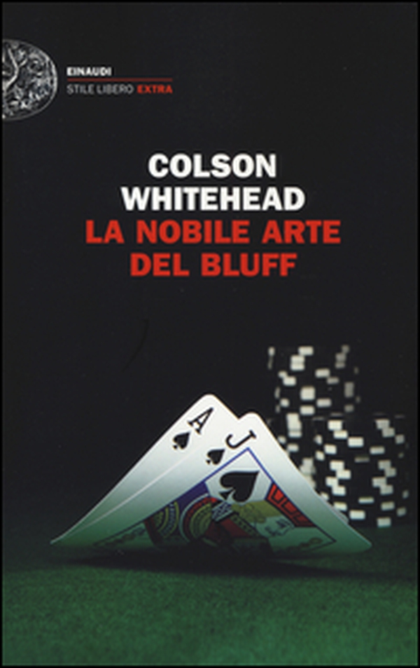 La nobile arte del bluff - Librerie.coop La nobile arte del bluff - Librerie.coop