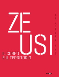 Zeusi. Linguaggi contemporanei di sempre - Vol. 18 - Librerie.coop