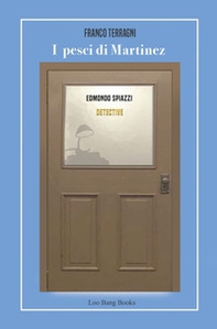 I pesci di Martinez - Librerie.coop I pesci di Martinez - Librerie.coop