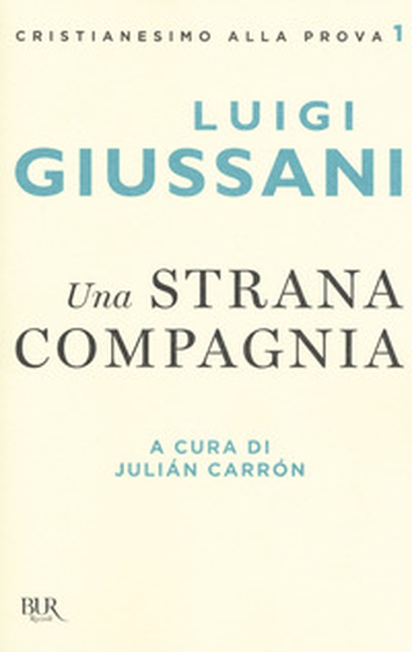Una strana compagnia - Librerie.coop Una strana compagnia - Librerie.coop