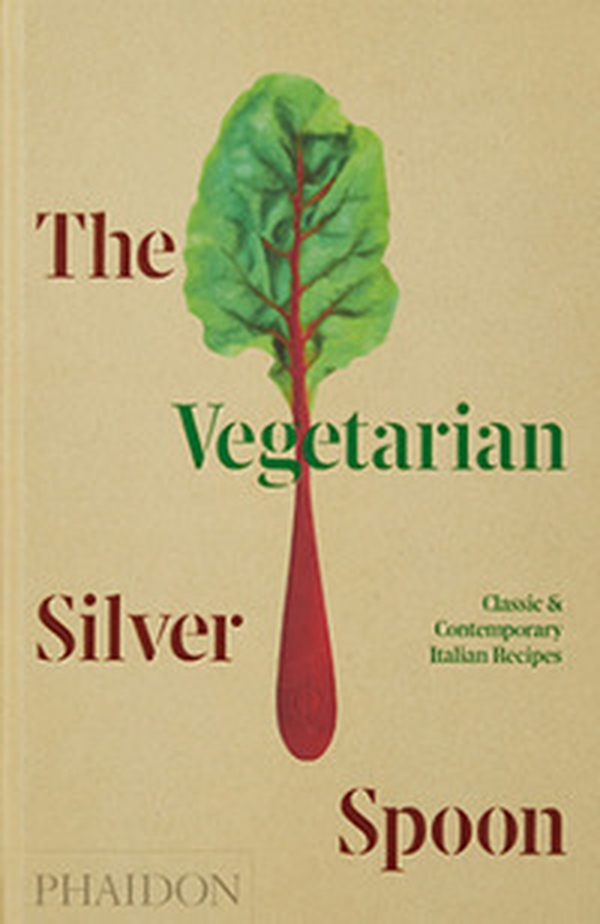 The vegetarian Silver Spoon. Classic and contemporary Italian recipes - Librerie.coop The vegetarian Silver Spoon. Classic and contemporary Italian recipes - Librerie.coop