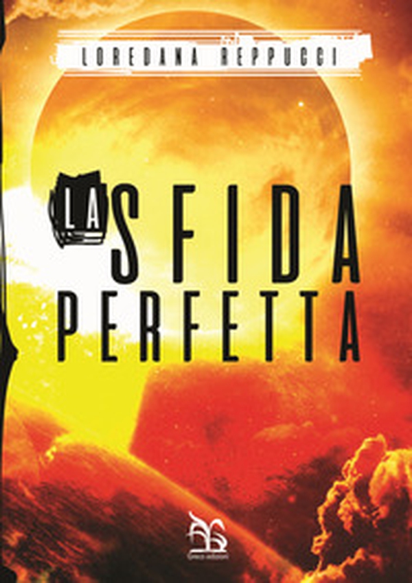 La sfida perfetta - Librerie.coop La sfida perfetta - Librerie.coop