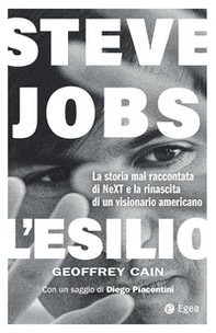 Steve Jobs. L'esilio - Librerie.coop