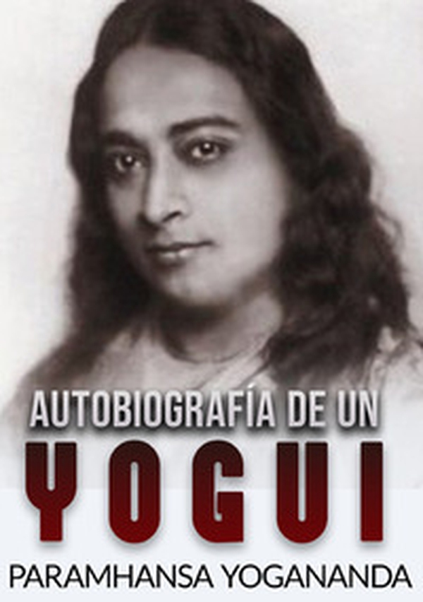 Autobiografía de un yogui - Librerie.coop