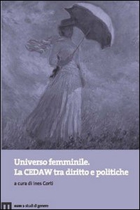 Universo femminile. La CEDAW tra diritto e politiche - Librerie.coop