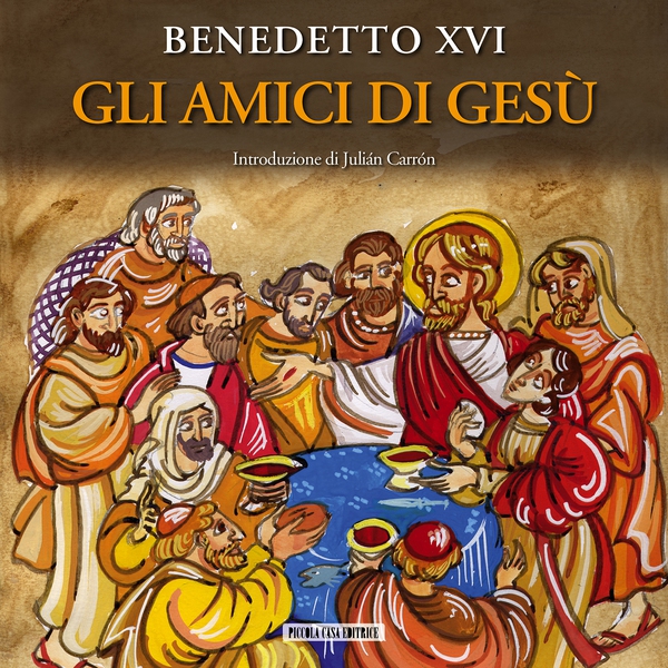 Gli amici di Gesù - Librerie.coop Gli amici di Gesù - Librerie.coop