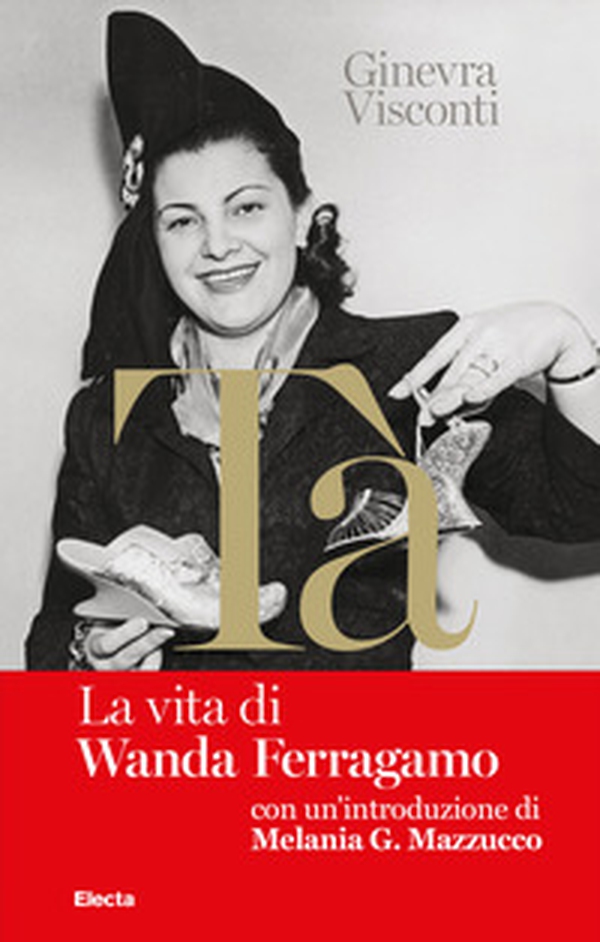 Nel libro rosso di Tà. La vita di Wanda Ferragamo - Librerie.coop Nel libro rosso di Tà. La vita di Wanda Ferragamo - Librerie.coop