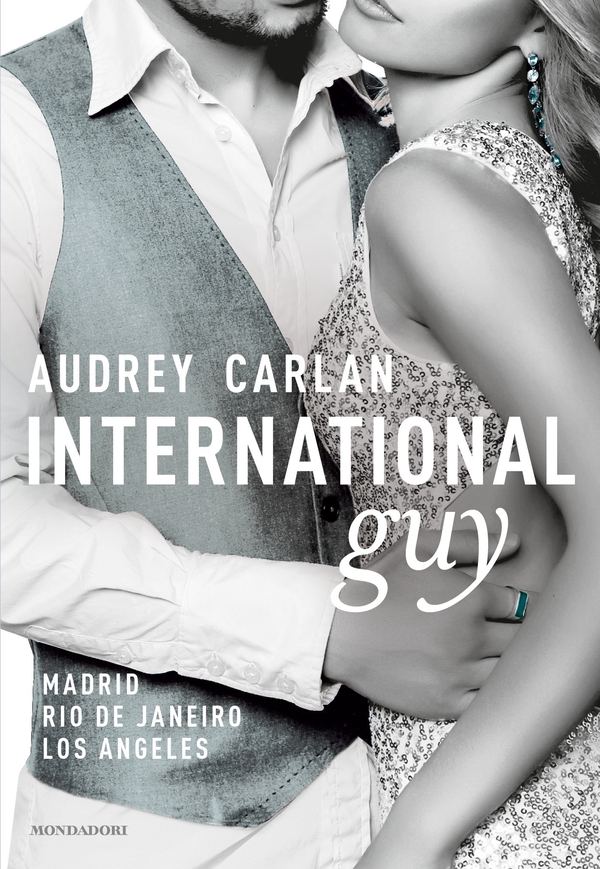 International Guy - 4. Madrid, Rio de Janeiro, Los Angeles - Librerie.coop International Guy - 4. Madrid, Rio de Janeiro, Los Angeles - Librerie.coop