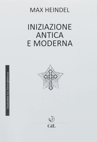 L'iniziazione antica e moderna - Librerie.coop