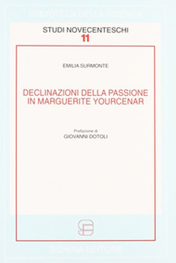 Declinazioni della passione in Marguerite Yourcenar - Librerie.coop Declinazioni della passione in Marguerite Yourcenar - Librerie.coop