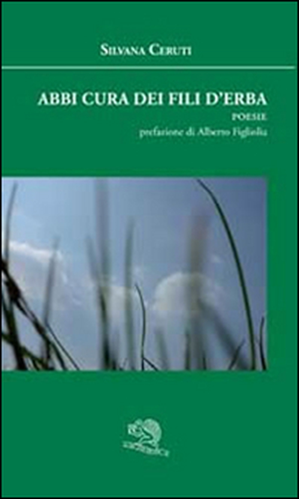 Abbi cura dei fili d'erba - Librerie.coop Abbi cura dei fili d'erba - Librerie.coop