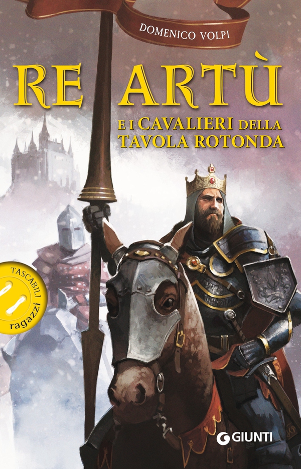Re Artù e i Cavalieri della Tavola Rotonda - Librerie.coop Re Artù e i Cavalieri della Tavola Rotonda - Librerie.coop