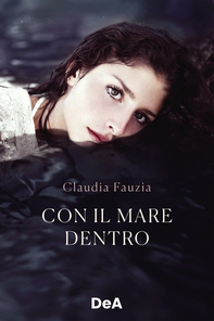 Con il mare dentro - Librerie.coop