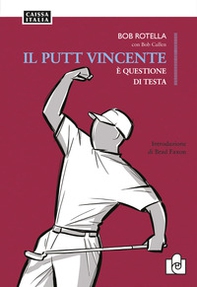 Il putt vincente è questione di testa - Librerie.coop