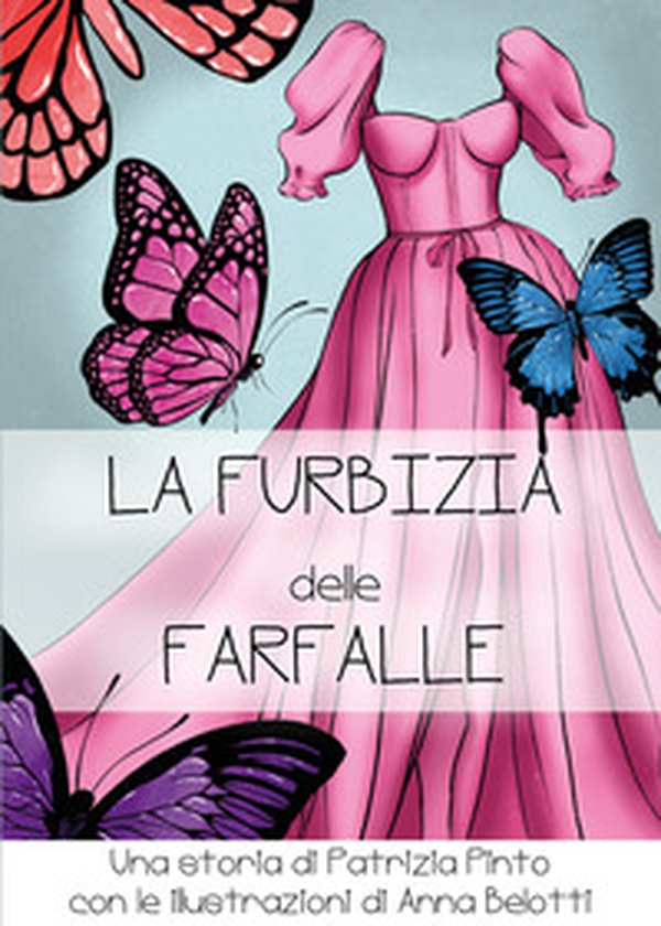 La furbizia delle farfalle - Librerie.coop La furbizia delle farfalle - Librerie.coop